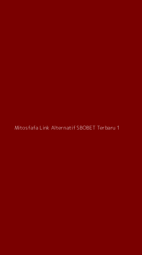Tampilan Antarmuka Aplikasi Mitosfafa Link Alternatif Sbobet Terbaru - 1