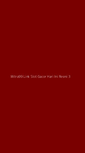 Tampilan Antarmuka Aplikasi Mitra99 Link Slot Gacor Hari Ini Resmi - 3