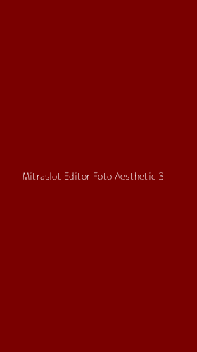 Tampilan Antarmuka Aplikasi Mitraslot Editor Foto Aesthetic - 3
