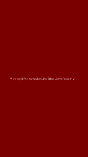 Tampilan Antarmuka Aplikasi Mitratogel Rtp Kumpulan Link Situs Game Populer - 2