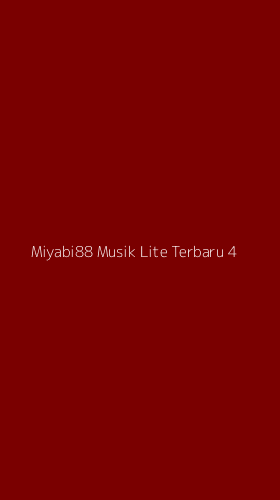 Tampilan Antarmuka Aplikasi Miyabi88 Musik Lite Terbaru - 4