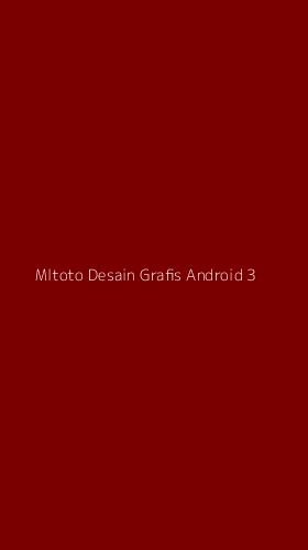 Tampilan Antarmuka Aplikasi Mltoto Desain Grafis Android - 3