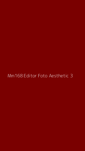 Tampilan Antarmuka Aplikasi Mm168 Editor Foto Aesthetic - 3