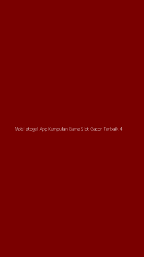 Tampilan Antarmuka Aplikasi Mobiletogel App Kumpulan Game Slot Gacor Terbaik - 4