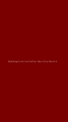 Tampilan Antarmuka Aplikasi Mobiltogel Link Cara Daftar Akun Situs Resmi - 4