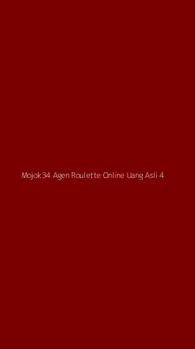 Tampilan Antarmuka Aplikasi Mojok34 Agen Roulette Online Uang Asli - 4