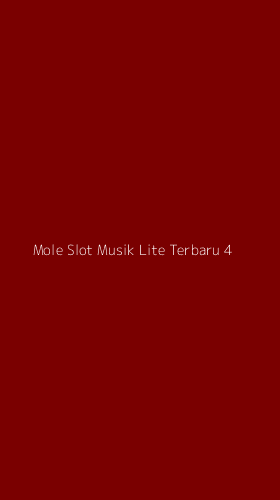 Tampilan Antarmuka Aplikasi Mole Slot Musik Lite Terbaru - 4