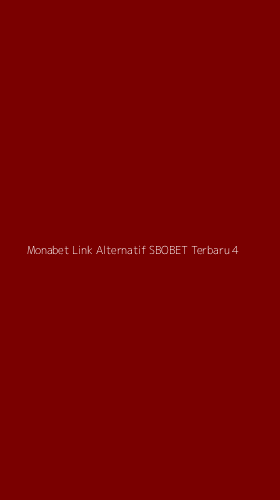 Tampilan Antarmuka Aplikasi Monabet Link Alternatif Sbobet Terbaru - 4