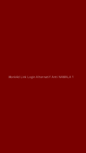 Tampilan Antarmuka Aplikasi Monk4d Link Login Alternatif Anti Nawala - 1