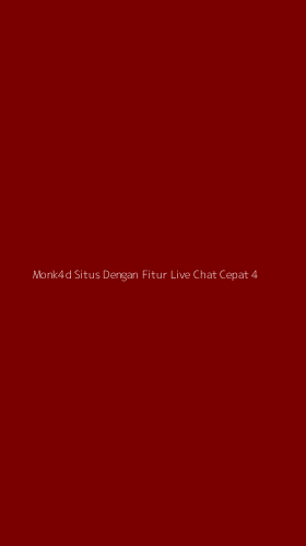 Tampilan Antarmuka Aplikasi Monk4d Situs Dengan Fitur Live Chat Cepat - 4