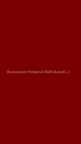 Tampilan Antarmuka Aplikasi Moratotoslot Pembersih Ram Otomatis - 2
