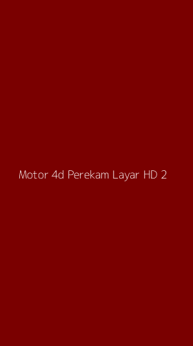 Tampilan Antarmuka Aplikasi Motor 4d Perekam Layar Hd - 2
