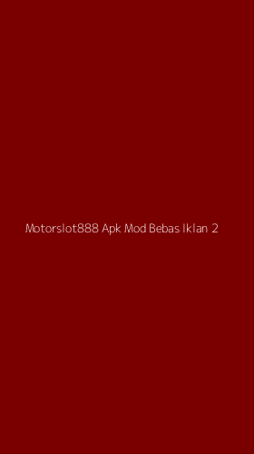 Tampilan Antarmuka Aplikasi Motorslot888 Apk Mod Bebas Iklan - 2