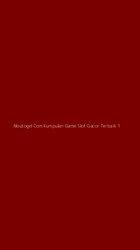 Tampilan Antarmuka Aplikasi Moutogel Com Kumpulan Game Slot Gacor Terbaik - 1