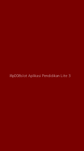 Tampilan Antarmuka Aplikasi Mp008slot Aplikasi Pendidikan Lite - 3