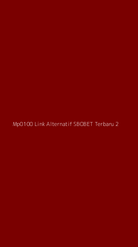 Tampilan Antarmuka Aplikasi Mp0100 Link Alternatif Sbobet Terbaru - 2