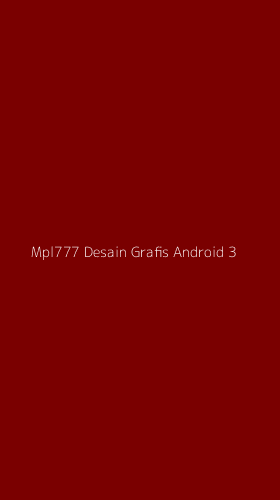 Tampilan Antarmuka Aplikasi Mpl777 Desain Grafis Android - 3