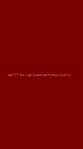 Tampilan Antarmuka Aplikasi Mpl777 Slot Login Download Premium Gratis - 4