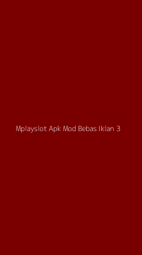 Tampilan Antarmuka Aplikasi Mplayslot Apk Mod Bebas Iklan - 3