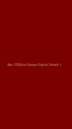 Tampilan Antarmuka Aplikasi Mpo 7000slot Dompet Digital Terbaik - 1