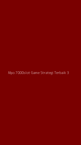 Tampilan Antarmuka Aplikasi Mpo 7000slot Game Strategi Terbaik - 3