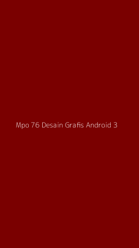 Tampilan Antarmuka Aplikasi Mpo 76 Desain Grafis Android - 3