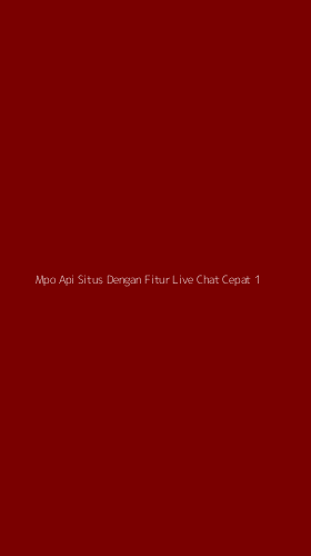 Tampilan Antarmuka Aplikasi Mpo Api Situs Dengan Fitur Live Chat Cepat - 1