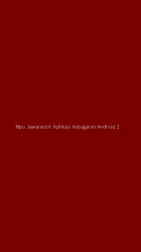 Tampilan Antarmuka Aplikasi Mpo Jawaraslot Aplikasi Kebugaran Android - 2