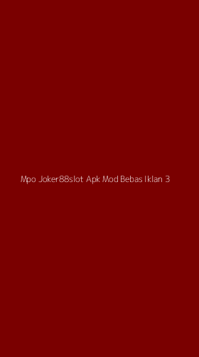 Tampilan Antarmuka Aplikasi Mpo Joker88slot Apk Mod Bebas Iklan - 3