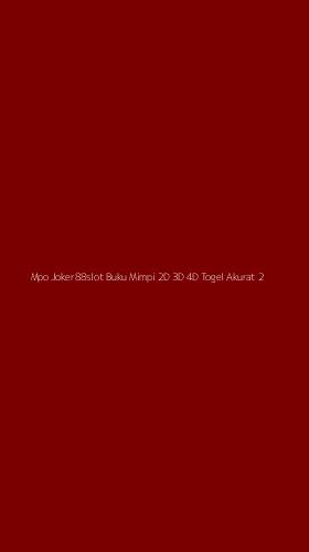 Tampilan Antarmuka Aplikasi Mpo Joker88slot Buku Mimpi 2d 3d 4d Togel Akurat - 2