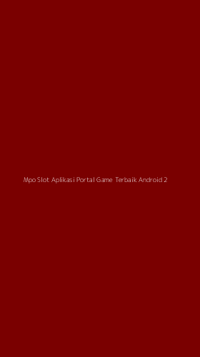 Tampilan Antarmuka Aplikasi Mpo Slot Aplikasi Portal Game Terbaik Android - 2