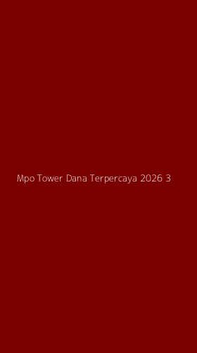 Tampilan Antarmuka Aplikasi Mpo Tower Dana Terpercaya 2026 - 3