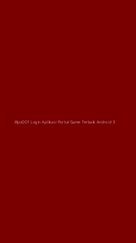 Tampilan Antarmuka Aplikasi Mpo001 Login Aplikasi Portal Game Terbaik Android - 3