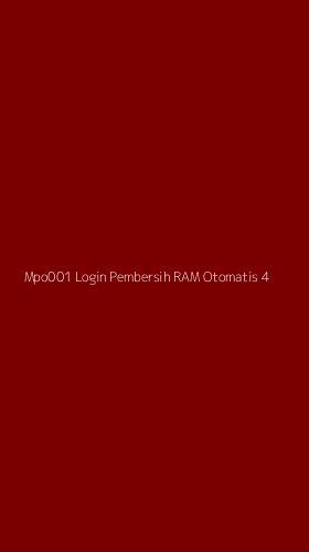 Tampilan Antarmuka Aplikasi Mpo001 Login Pembersih Ram Otomatis - 4