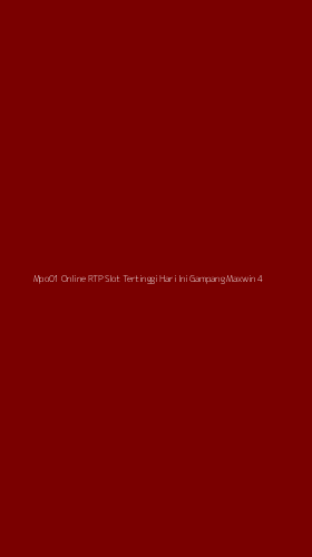 Tampilan Antarmuka Aplikasi Mpo01 Online Rtp Slot Tertinggi Hari Ini Gampang Maxwin - 4