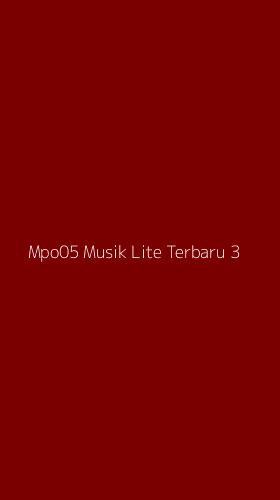 Tampilan Antarmuka Aplikasi Mpo05 Musik Lite Terbaru - 3