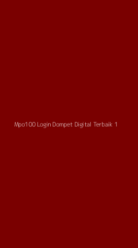 Tampilan Antarmuka Aplikasi Mpo100 Login Dompet Digital Terbaik - 1