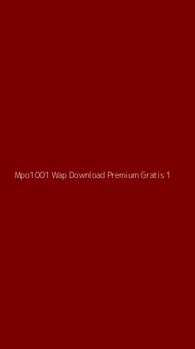 Tampilan Antarmuka Aplikasi Mpo1001 Wap Download Premium Gratis - 1
