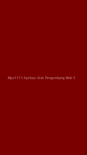 Tampilan Antarmuka Aplikasi Mpo1111 Aplikasi Alat Pengembang Web - 3