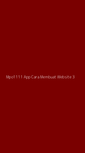 Tampilan Antarmuka Aplikasi Mpo1111 App Cara Membuat Website - 3