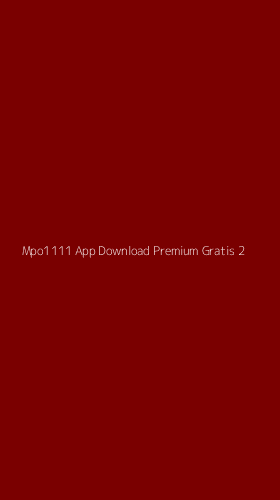 Tampilan Antarmuka Aplikasi Mpo1111 App Download Premium Gratis - 2