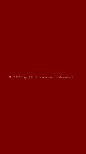 Tampilan Antarmuka Aplikasi Mpo1111 Login Info Slot Gacor Maxwin Malam Ini - 1
