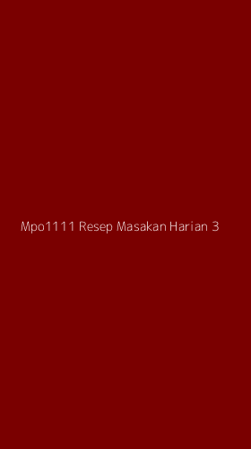 Tampilan Antarmuka Aplikasi Mpo1111 Resep Masakan Harian - 3