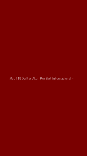 Tampilan Antarmuka Aplikasi Mpo119 Daftar Akun Pro Slot Internasional - 4