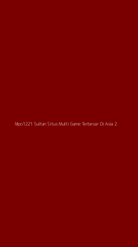 Tampilan Antarmuka Aplikasi Mpo1221 Sultan Situs Multi Game Terbesar Di Asia - 2