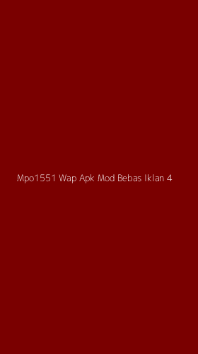 Tampilan Antarmuka Aplikasi Mpo1551 Wap Apk Mod Bebas Iklan - 4