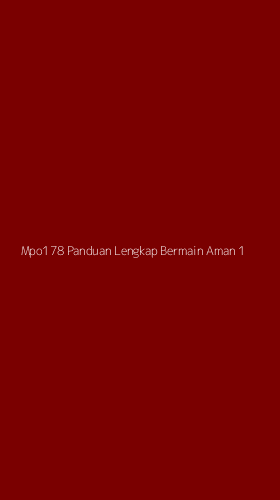 Tampilan Antarmuka Aplikasi Mpo178 Panduan Lengkap Bermain Aman - 1
