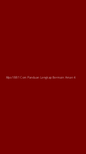 Tampilan Antarmuka Aplikasi Mpo1881 Com Panduan Lengkap Bermain Aman - 4