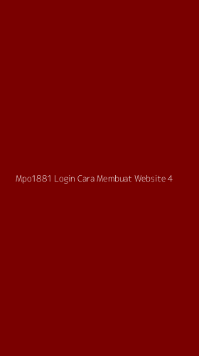 Tampilan Antarmuka Aplikasi Mpo1881 Login Cara Membuat Website - 4
