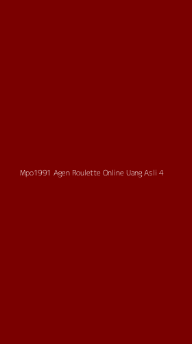 Tampilan Antarmuka Aplikasi Mpo1991 Agen Roulette Online Uang Asli - 4